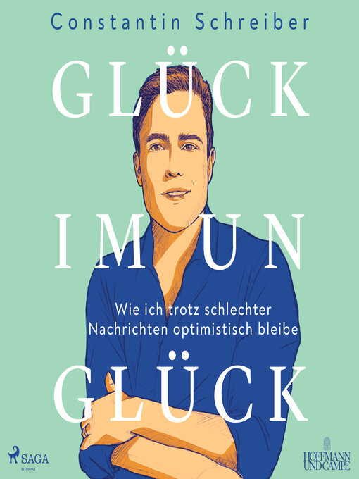 Title details for Glück im Unglück by Constantin Schreiber - Available